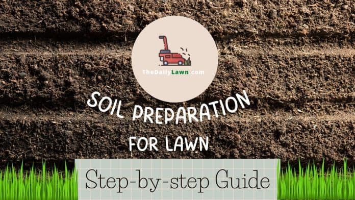 Ground or Soil Preparation for Grass Seeds